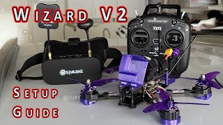 Eachine Wizard V2 Complete Setup Guide Start to Finish 🎓 [upl. by Au]