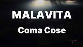 ComaCose  MALAVITA TestoLyrics [upl. by Reiner]