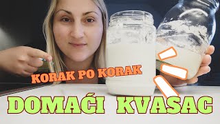 ⁉️Kako napraviti PRIRODNI KVASAC 👉Korak po korak  RECEPT za STARTER [upl. by Huldah]