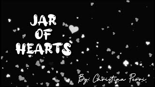 1 Hour Lyrics Jar of Hearts  Christina Perri [upl. by Cathryn]