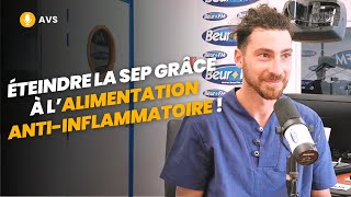 AVS Éteindre la sclérose en plaques grâce à l’alimentation antiinflammatoire   Sofiane Khayat [upl. by Korney]