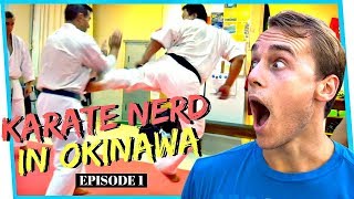 KARATE NERD IN OKINAWA  Season 2 Ep 1 — The Birthplace of Karate [upl. by Acile580]