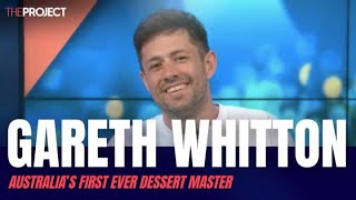 Gareth Whitton Is Australias First Dessert Master [upl. by Bernhard965]