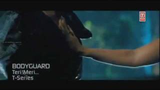 Teri MeriFull Original Video Song  Bodyguard 2011 ft Salman Khan Kareenaflv [upl. by Aiksas]