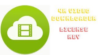 4K Video Downloader With License Key Full Activated Lifetime 2018 [upl. by Booker522]