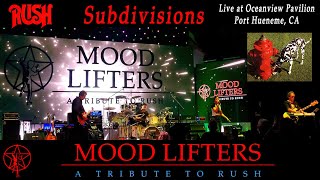 Mood Lifters  A Tribute to Rush  Subdivisions  Live at Oceanview Pavilion [upl. by Immij692]