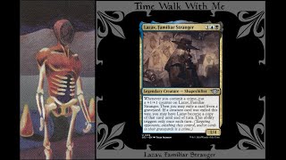 EDH Deck Tech Lazav Familiar Stranger [upl. by Dwaine]