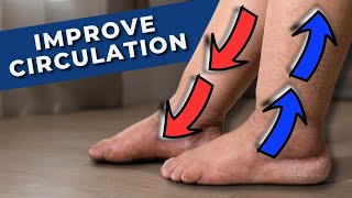 Easiest Ways To Instantly Improve Leg Circulation [upl. by Janaya]