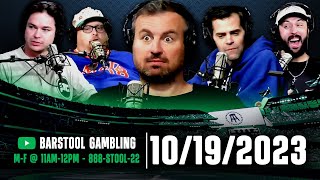 Barstool Sports Picks Central  Thursday October 19th 2023 [upl. by Ebehp]