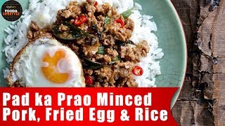 Pad ka Prao Minced Pork Fried Egg And Rice Recipe  Asian Street Food [upl. by Merwyn]