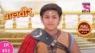 Baalveer  Full Episode  Episode 852  2nd October 2021 [upl. by Swee]