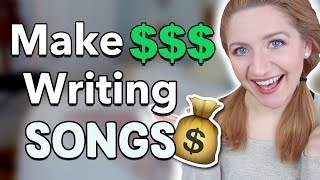 How To Make Money As A Songwriter Songwriting 101 [upl. by Trebron]