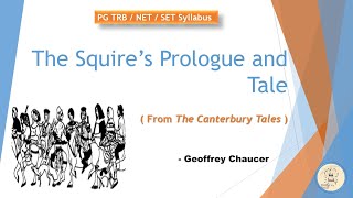 The Squires Prologue and Tale  The Canterbury Tales  Chaucer  PG TRB  NET  SET  in Tamil [upl. by Adnamas58]