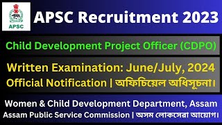 APSC CDPO 2023 Written Examination Official Notification [upl. by Assirrac]