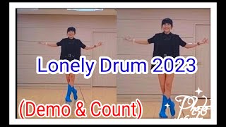 Lonely Drum Line dance 사한국라인댄스협회남양주지회Demo amp Count [upl. by Romo880]