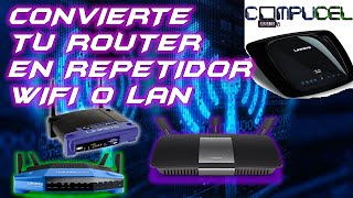 COMO CONFIGURAR UN ROUTER COMO REPETIDOR WIFI  LAN  LINKSYS  AUMENTAR SEÑAL WIFI  REDES WIFI [upl. by Eninotna]