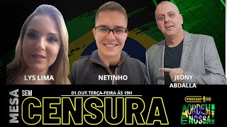 PODCAST DE HOJE MESA SEM CENSURA [upl. by Anirbas]