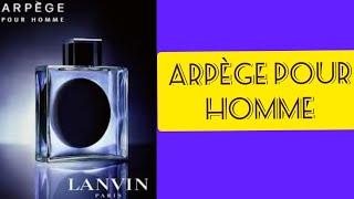 LANVIN ARPEGE Pour Homme 🇫🇷 2005 By Lanvin Fragrance Review lanvin [upl. by Eniger850]