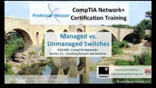 Managed vs Unmanaged Switches  CompTIA Network N10005 21 [upl. by Eerahs]