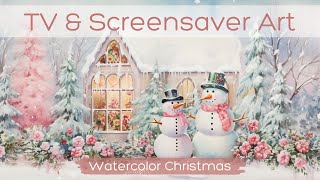 TV amp Screensaver Art Watercolor Christmas  Christmas Screensaver Paintings  Christmas TV Art [upl. by Eirehc649]