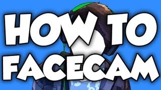 HOW TO FACECAM EASY [upl. by Asaeret]