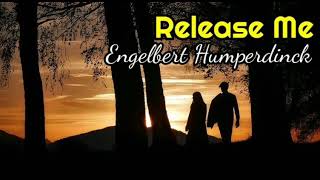 Release Me 제발 나를 놓아주세요 Engelbert Humperdinck 잉글버트 험퍼딩크 가사 해석 제발 나를 보내 주세요 lyrics [upl. by Artenahs]