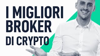 I migliori Broker di Criptovalute 2022  Guida definitiva [upl. by Leamse]