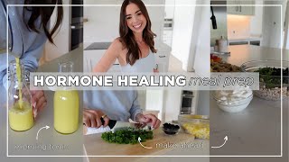 MEAL PREP  Hormone Balancing Foods for Busy Moms [upl. by Narag]