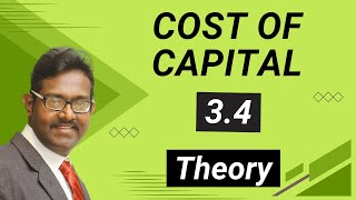 34 Cost of Capital  Theory  Financial Management [upl. by Ruder]