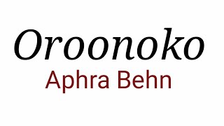 Oroonoko by Aphra Behn in Hindi [upl. by Eilagam196]