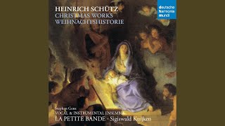 Historia der Geburt Jesu Christi SWV 435 Intermedium II quotEhre sei Gott in der Höhe Und da [upl. by Naz860]