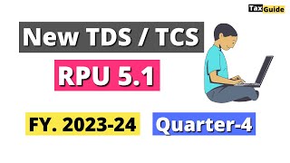 eTDSTCS Return Utility Q4 FY 2324  Download TDS Return Utility  RPU 50  New NSDL TDS RPU 50 [upl. by Irab656]