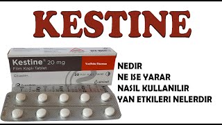 KESTİNE Tablet Ebastin Nedir Niçin Kullanılır Nasıl Kullanılır sideeffects ebastine [upl. by Backer]