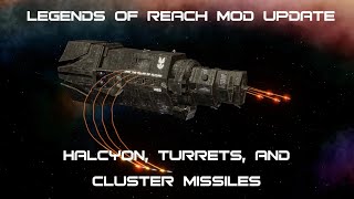 Halcyon Update  Cluster Missiles Mod  Legends of Reach  Nebulous Fleet Command [upl. by Witt620]