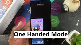 How To Enable One Handed Mode On Xiaomi Redmi Note 10 Pro [upl. by Araas]