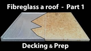 Part 1 How to Install a Fibreglass Roof  GRP timber decking [upl. by Hillel]