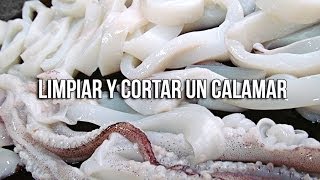 Cómo limpiar y cortar un calamar [upl. by Ecnarepmet]