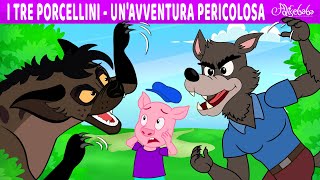 I Tre Porcellini  Unavventura pericolosa  Storie Per Bambini Cartoni Animati I Fiabe e Favole [upl. by Paten]