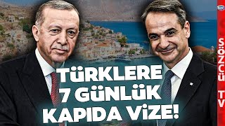 Türklere Yunan Adaları İçin 7 Günlük Kapıda Vize Miçotakis ile Erdoğan Anlaştı [upl. by Irrot]