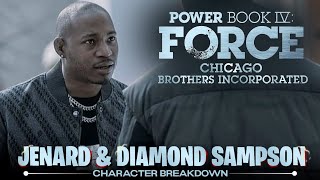 Power Book IV Force ‘Diamond amp Jenard Sampson – Character Breakdown’ [upl. by Asoramla660]