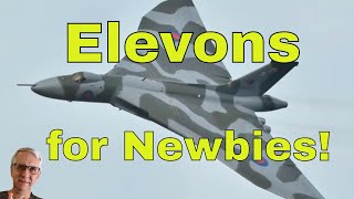 Elevons for Newbies [upl. by Sabine]