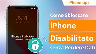 Come Sbloccare un iPhone Disabilitato senza Perdere Dati  Ripristina iPhone  iOS 17 [upl. by Annavaig367]