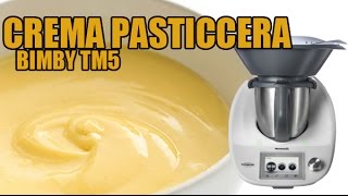 Crema pasticcera classica con Bimby TM6  TM5  TM31 [upl. by Bradski]