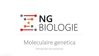 Moleculaire genetica  genregulatie bij eukaryoten  VWO [upl. by Ahk]