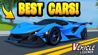 BEST Cars to Buy in ROBLOX Vehicle Legends [upl. by Nodababus379]