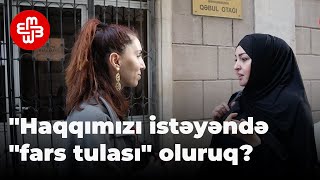 İnanclı vətəndaş quotHaqqımızı istəyəndə quotfars tulasıquot oluruq [upl. by Ahsenav]