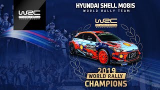 WRC Manufacturers´ Champions 2019 Hyundai Motorsport [upl. by Daph]