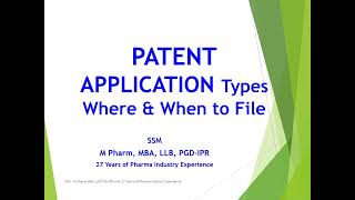 Patent Application Types and Where amp When to File Patent Application [upl. by Hayila630]