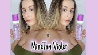 MINETAN VIOLET GRADUAL TAN [upl. by Barnabas253]