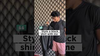 How to style a black shirt 👍🏼 fashion shorts [upl. by Amadeus]